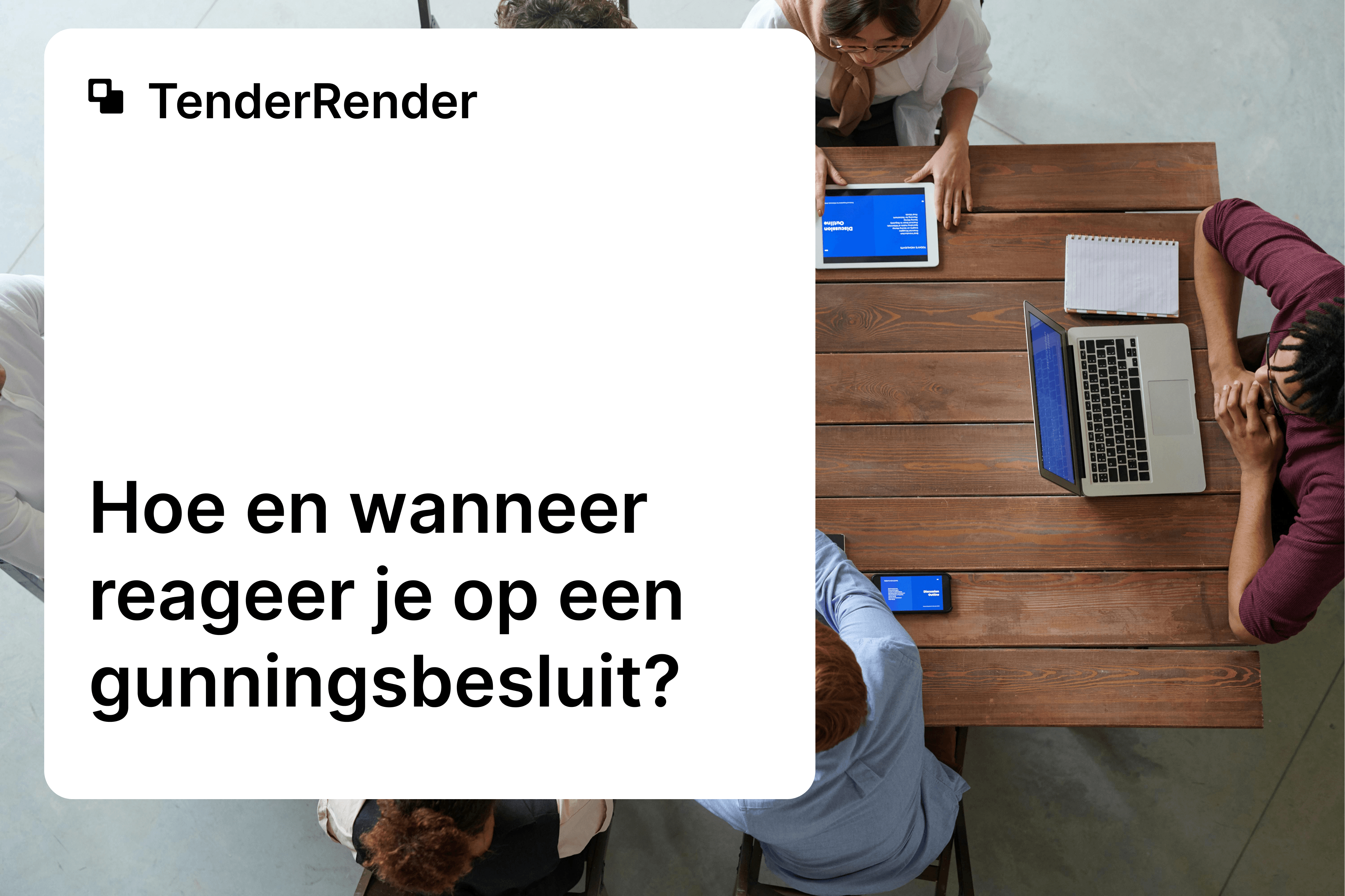 Hoe Reageer Je op een Gunningsbesluit? Strategische Gids