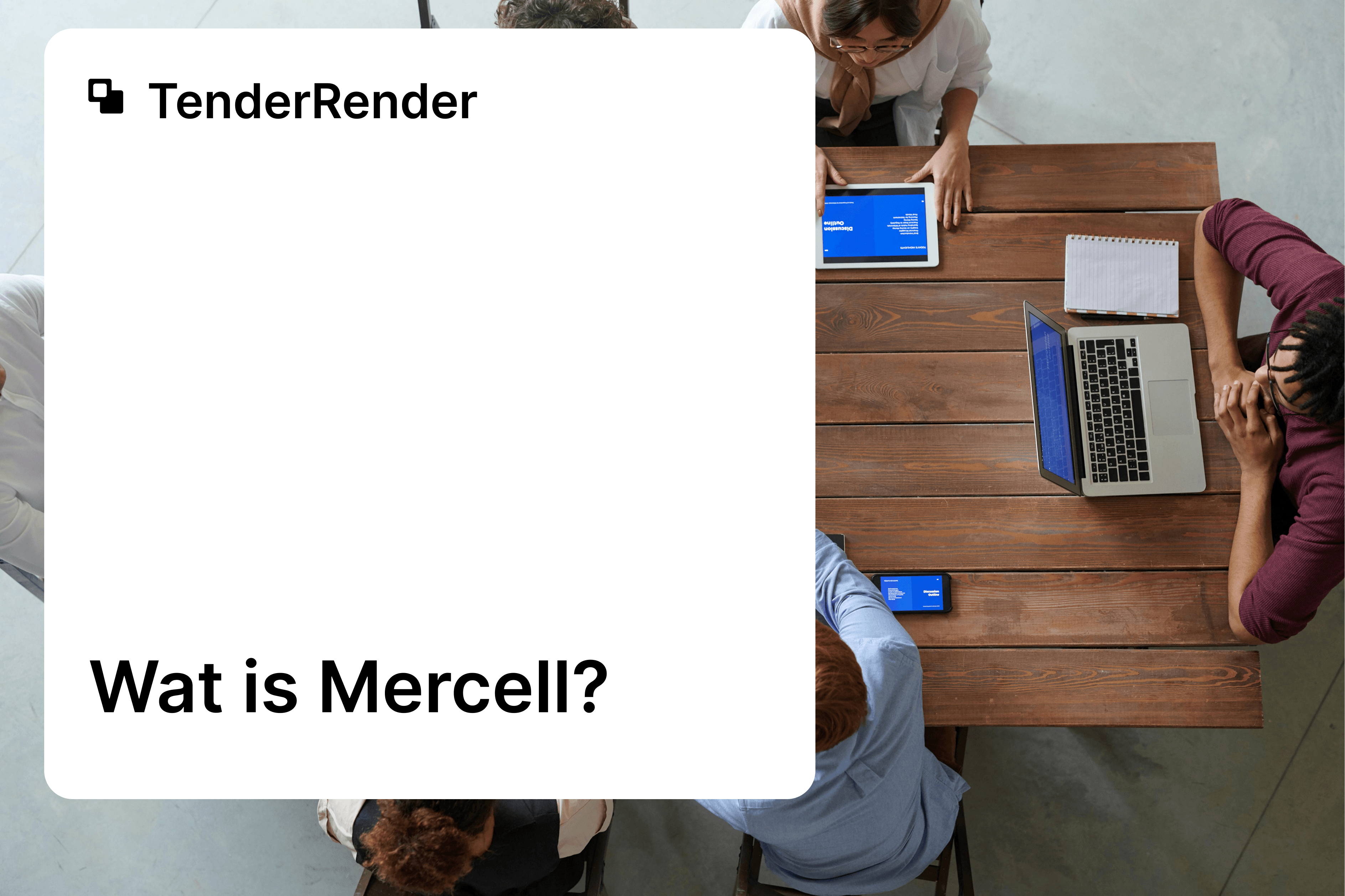 Wat is Mercell?